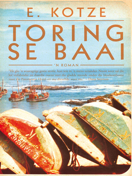 Title details for Toring se baai by E. Kotze - Wait list